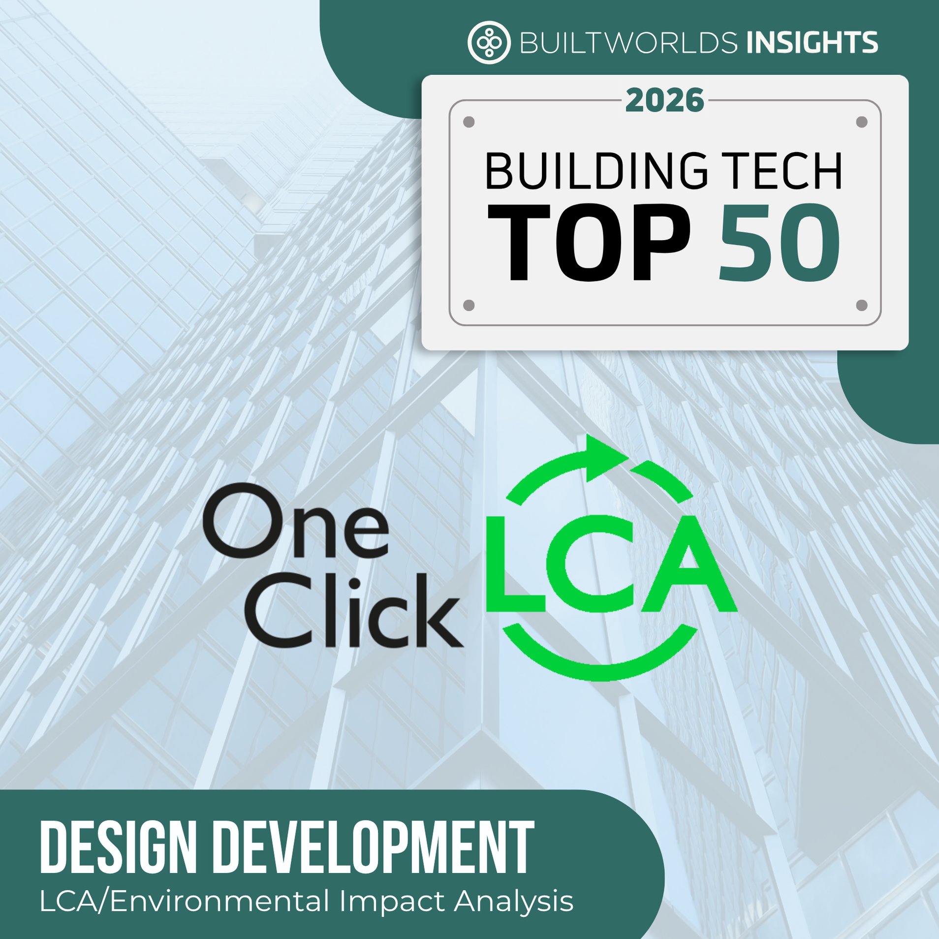 BuiltWorlds recognition badge for One Click LCA, showing its inclusion in the Building Tech Top 50 list 2026