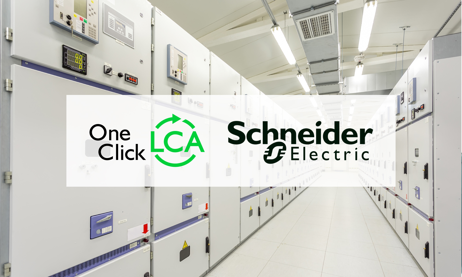 Schneider Electric has added over 100,000 commercial references to One Click LCA