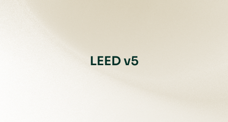 LEED v5: all you need to know
