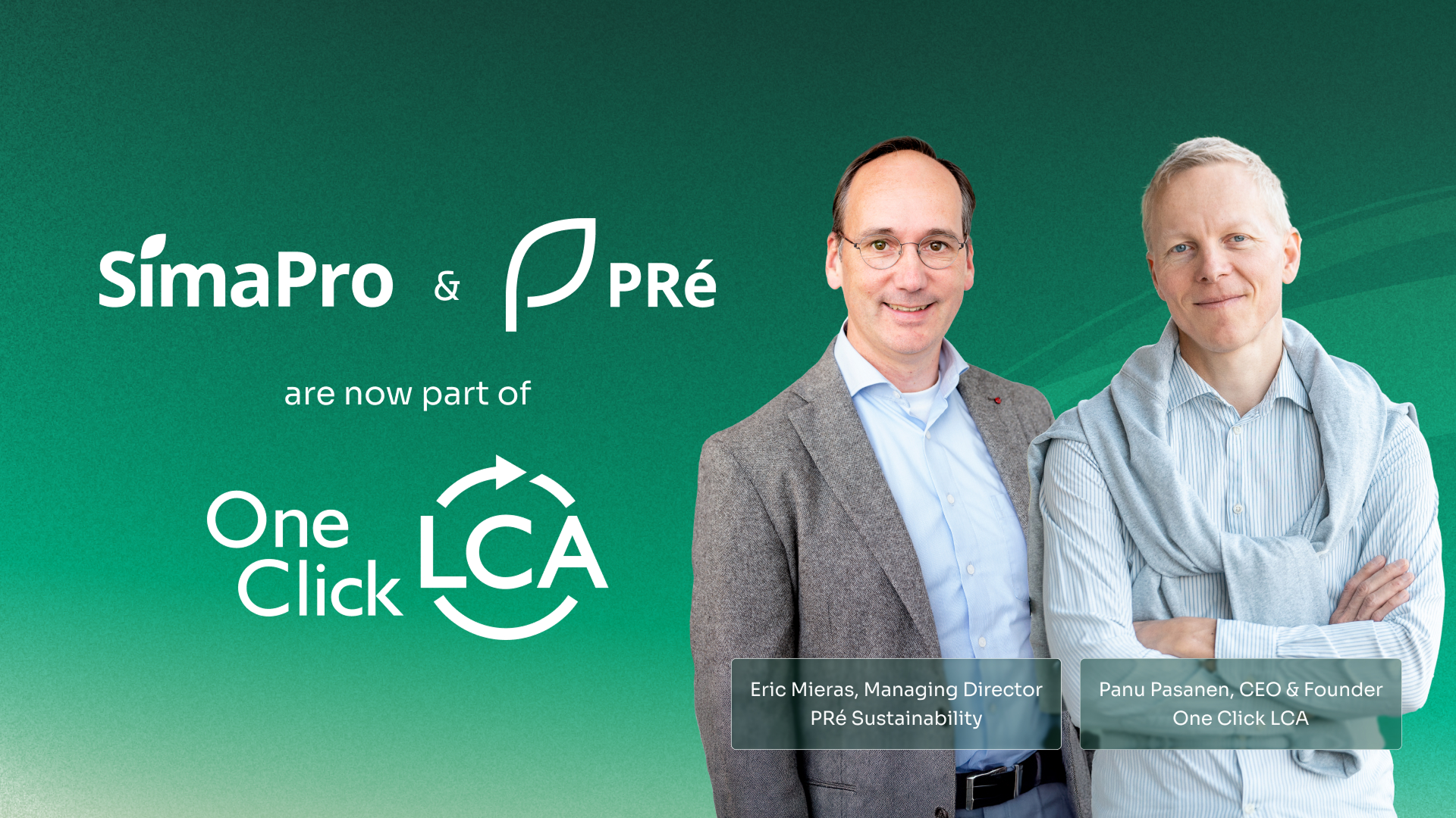 SimaPro & PRé are now part of One Click LCA — forming the leading sustainability platform across industries