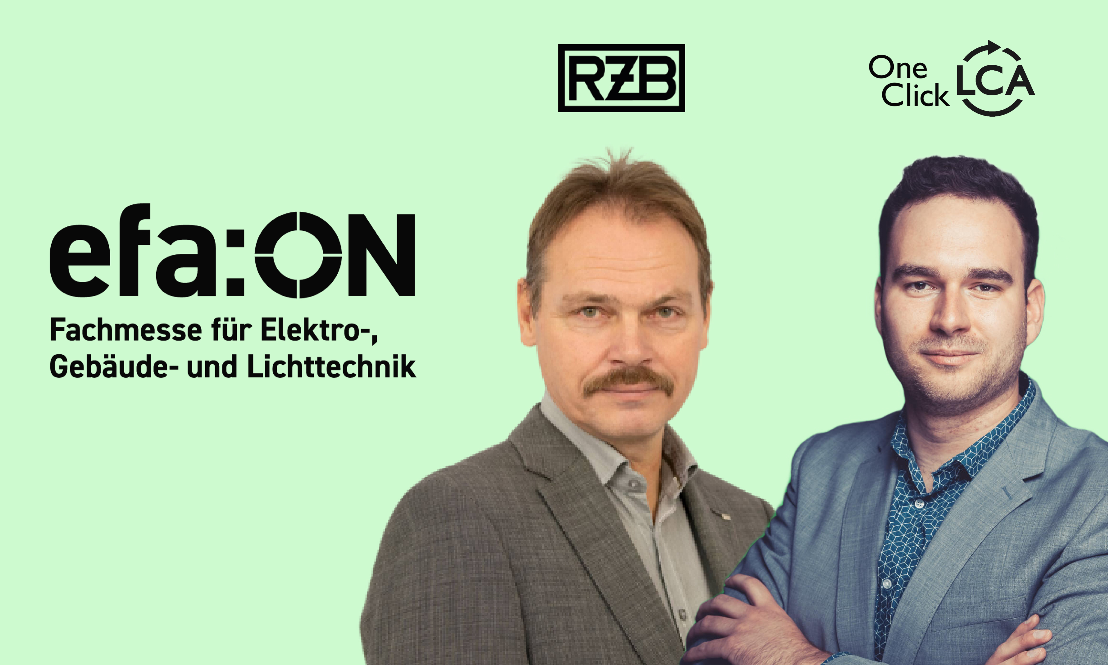 EPDs für CO2-Reduktion im Beleuchtungssektor – One Click LCA und RZB gemeinsam auf der efa:ON Fachmesse