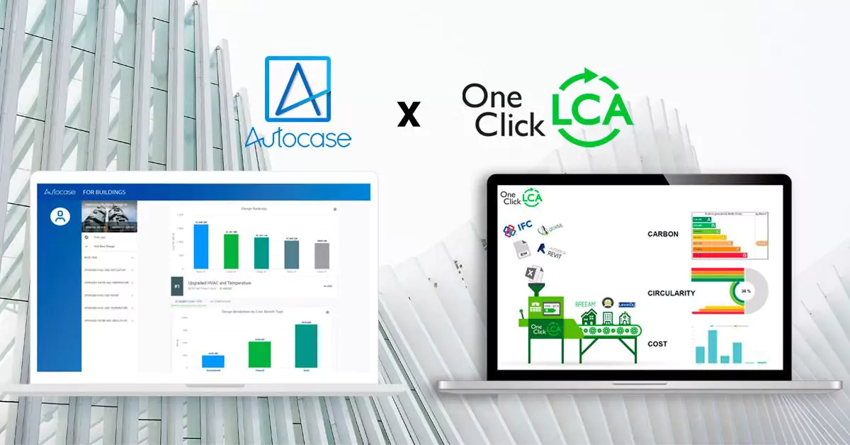 One Click LCA & Autocase: Tell the full carbon story of buildings